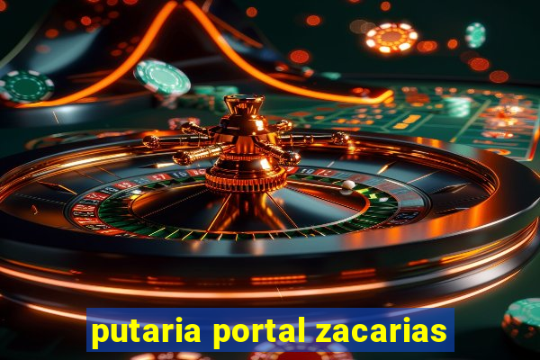 putaria portal zacarias